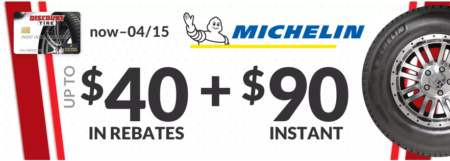 Michelin tire rebate for April 2021 with Discount Tire Direct