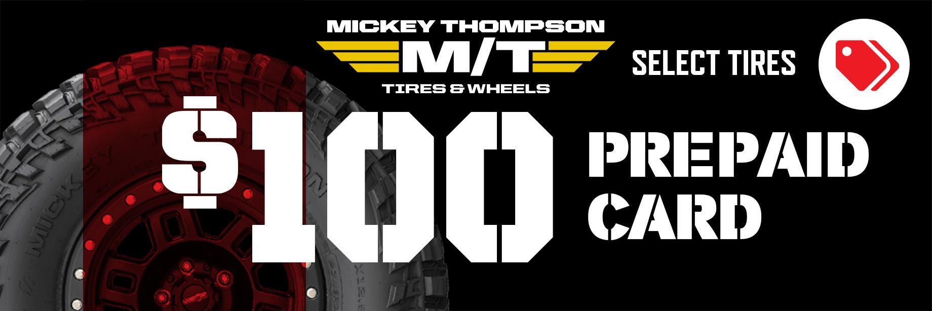 Mickey Thompson tire rebate for May 2021 with Discount Tire Direct