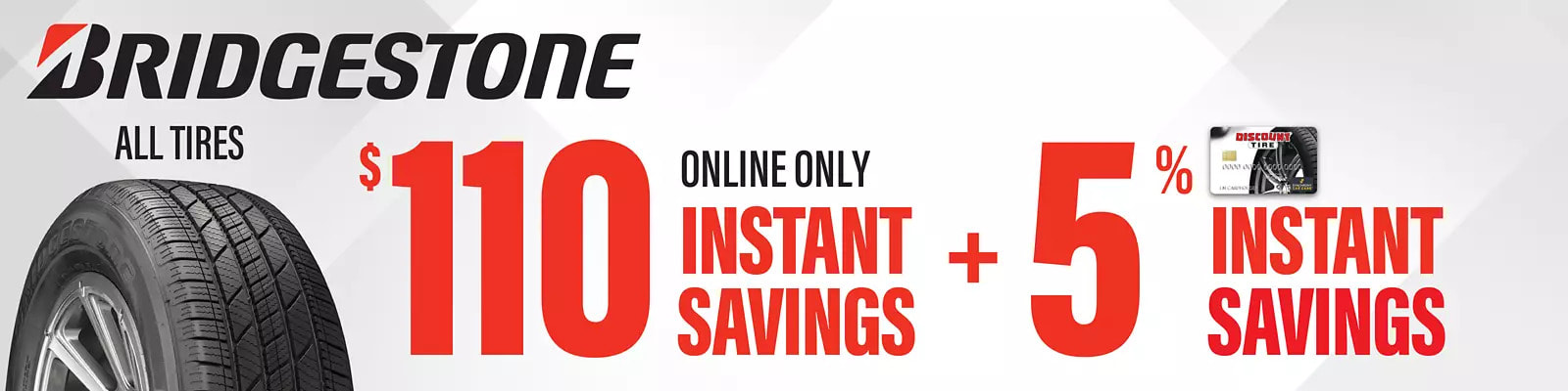 Bridgestone tire rebate for August 2022 with Discount Tire Direct