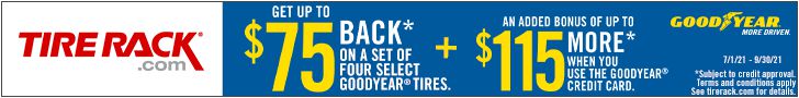 Goodyear tire rebate for July 2021 with Tire Rack