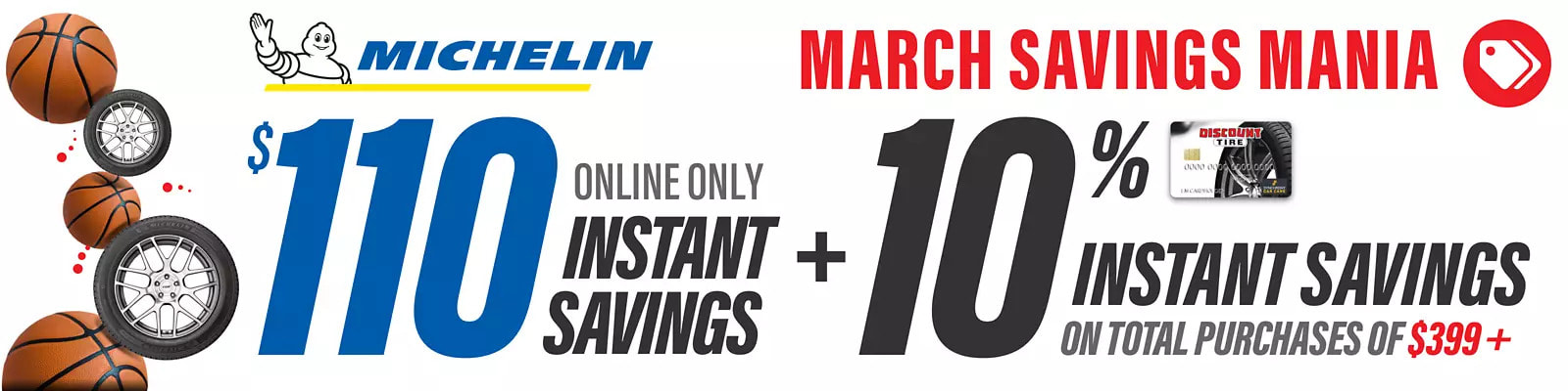 Michelin tire discount for March 2022 with Discount Tire Direct