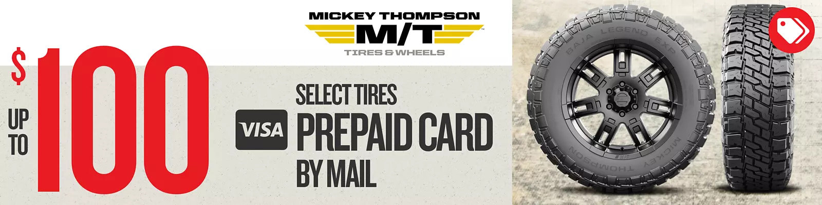 Mickey Thompson tire rebate for May 2022 with Discount Tire Direct